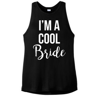 Bachelorette I'm A Cool Bride Ladies PosiCharge Tri-Blend Wicking Tank