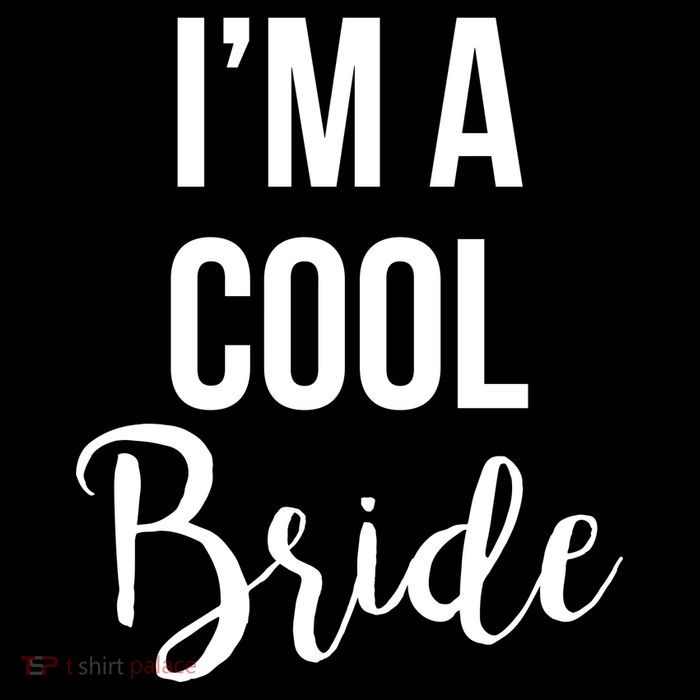 Bachelorette I'm A Cool Bride Women's V-Neck T-Shirt