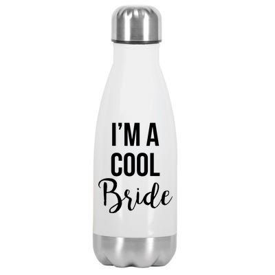 Bachelorette I'm A Cool Bride Stainless Steel Insulated Water Bottle