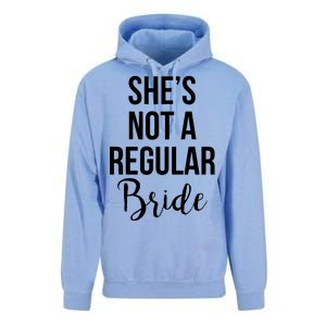 Bachelorette She's Not A Regular Bride Unisex Surf Hoodie