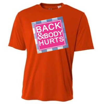 Back & Body Hurts Cooling Performance Crew T-Shirt