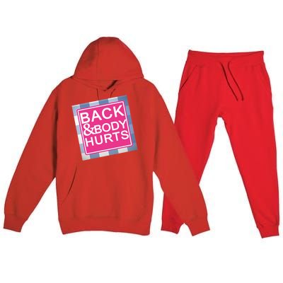 Back & Body Hurts Premium Hooded Sweatsuit Set