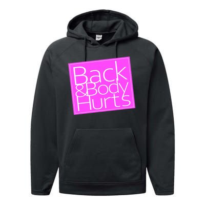 Back & Body Hurts Pink Logo Performance Fleece Hoodie