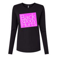 Back & Body Hurts Pink Logo Womens Cotton Relaxed Long Sleeve T-Shirt