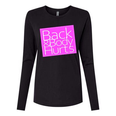 Back & Body Hurts Pink Logo Womens Cotton Relaxed Long Sleeve T-Shirt