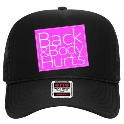 Back & Body Hurts Pink Logo High Crown Mesh Back Trucker Hat