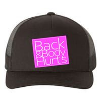 Back & Body Hurts Pink Logo Yupoong Adult 5-Panel Trucker Hat