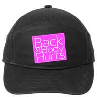 Back & Body Hurts Pink Logo 7-Panel Snapback Hat