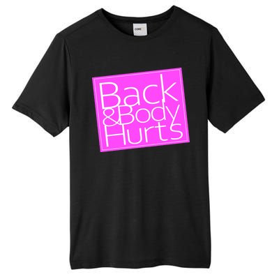 Back & Body Hurts Pink Logo Tall Fusion ChromaSoft Performance T-Shirt