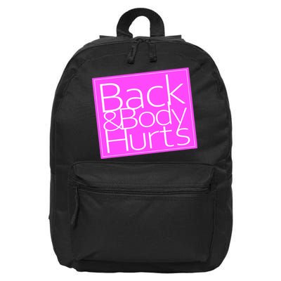 Back & Body Hurts Pink Logo 16 in Basic Backpack