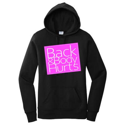 Back & Body Hurts Pink Logo Women's Pullover Hoodie