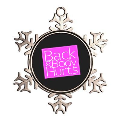 Back & Body Hurts Pink Logo Metallic Star Ornament