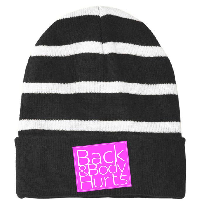 Back & Body Hurts Pink Logo Striped Beanie with Solid Band