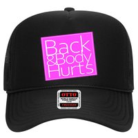 Back & Body Hurts Pink Logo Trucker Hat