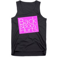 Back & Body Hurts Pink Logo Tank Top