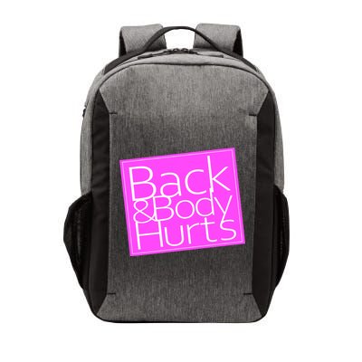 Back & Body Hurts Pink Logo Vector Backpack