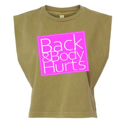 Back & Body Hurts Pink Logo Garment-Dyed Women's Muscle Tee