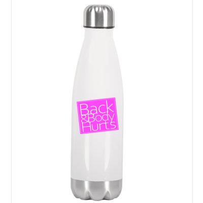 Back & Body Hurts Pink Logo Stainless Steel Insulated Water Bottle