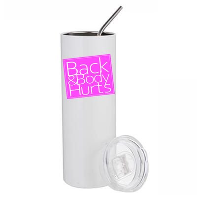 Back & Body Hurts Pink Logo Stainless Steel Tumbler