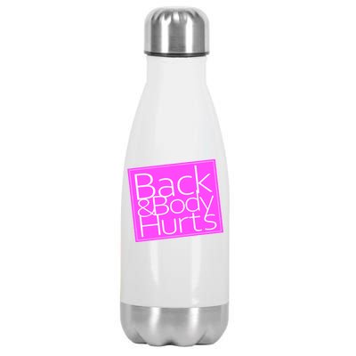 Back & Body Hurts Pink Logo Stainless Steel Insulated Water Bottle