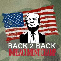 Back 2 Back Impeachment Champ Legacy Tie Dye Trucker Hat
