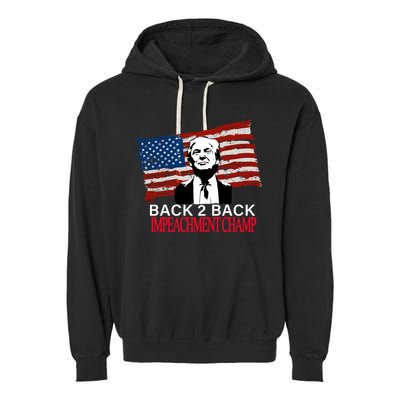 Back 2 Back Impeachment Champ Garment-Dyed Fleece Hoodie