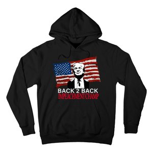 Back 2 Back Impeachment Champ Hoodie