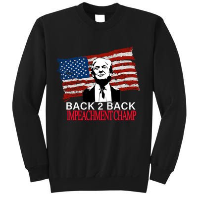 Back 2 Back Impeachment Champ Sweatshirt