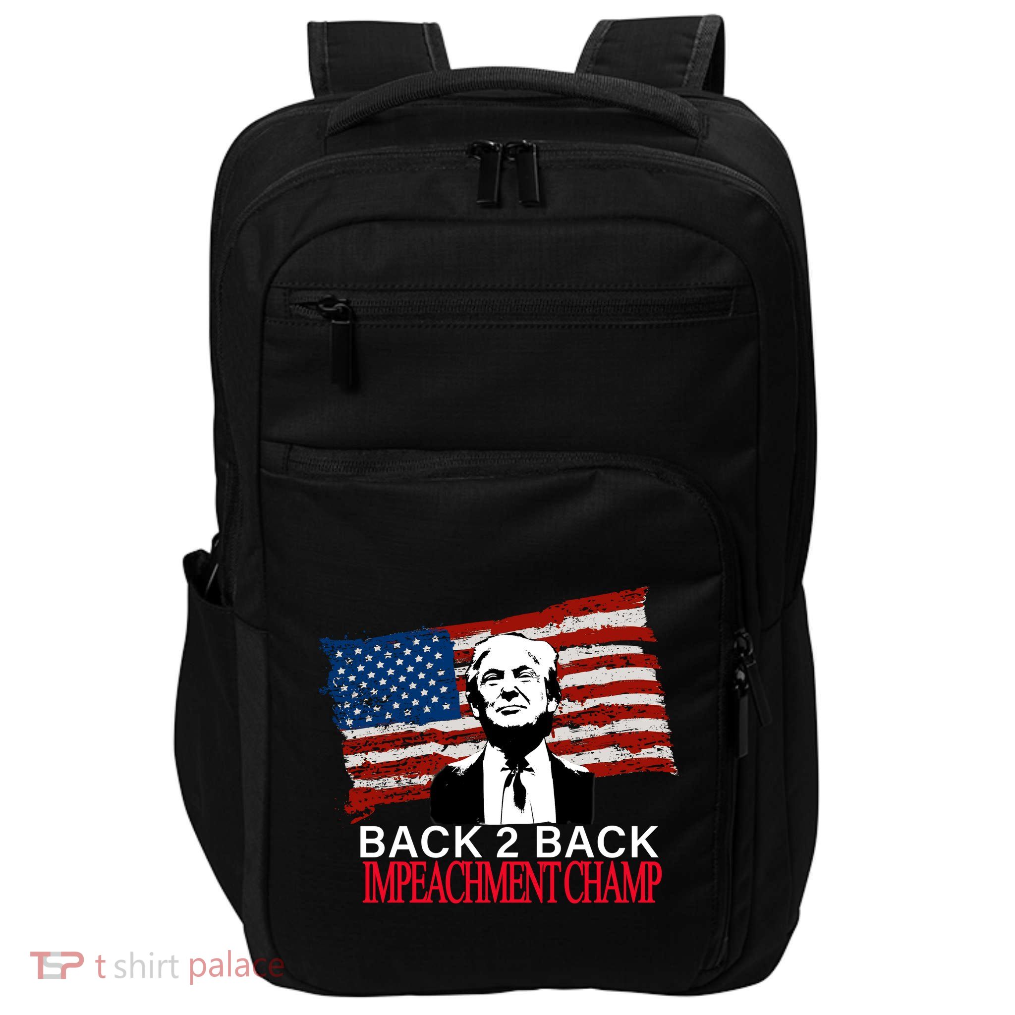 Back 2 Back Impeachment Champ Impact Tech Backpack
