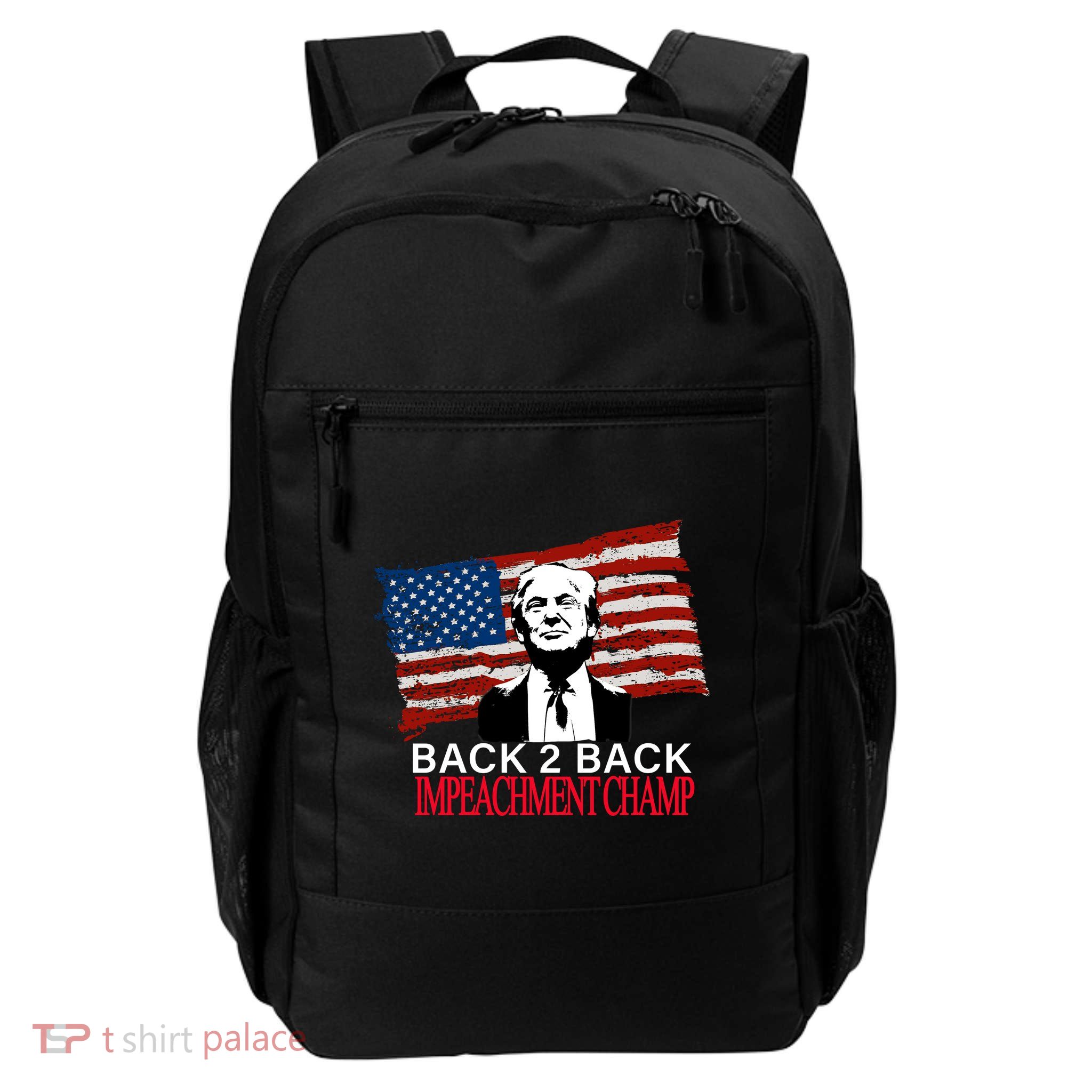 Back 2 Back Impeachment Champ Daily Commute Backpack