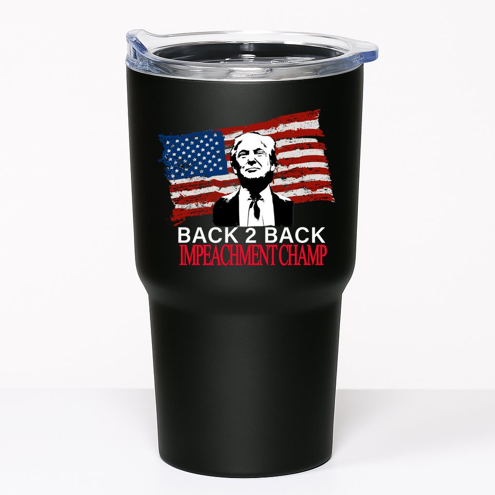 Back 2 Back Impeachment Champ Tumbler