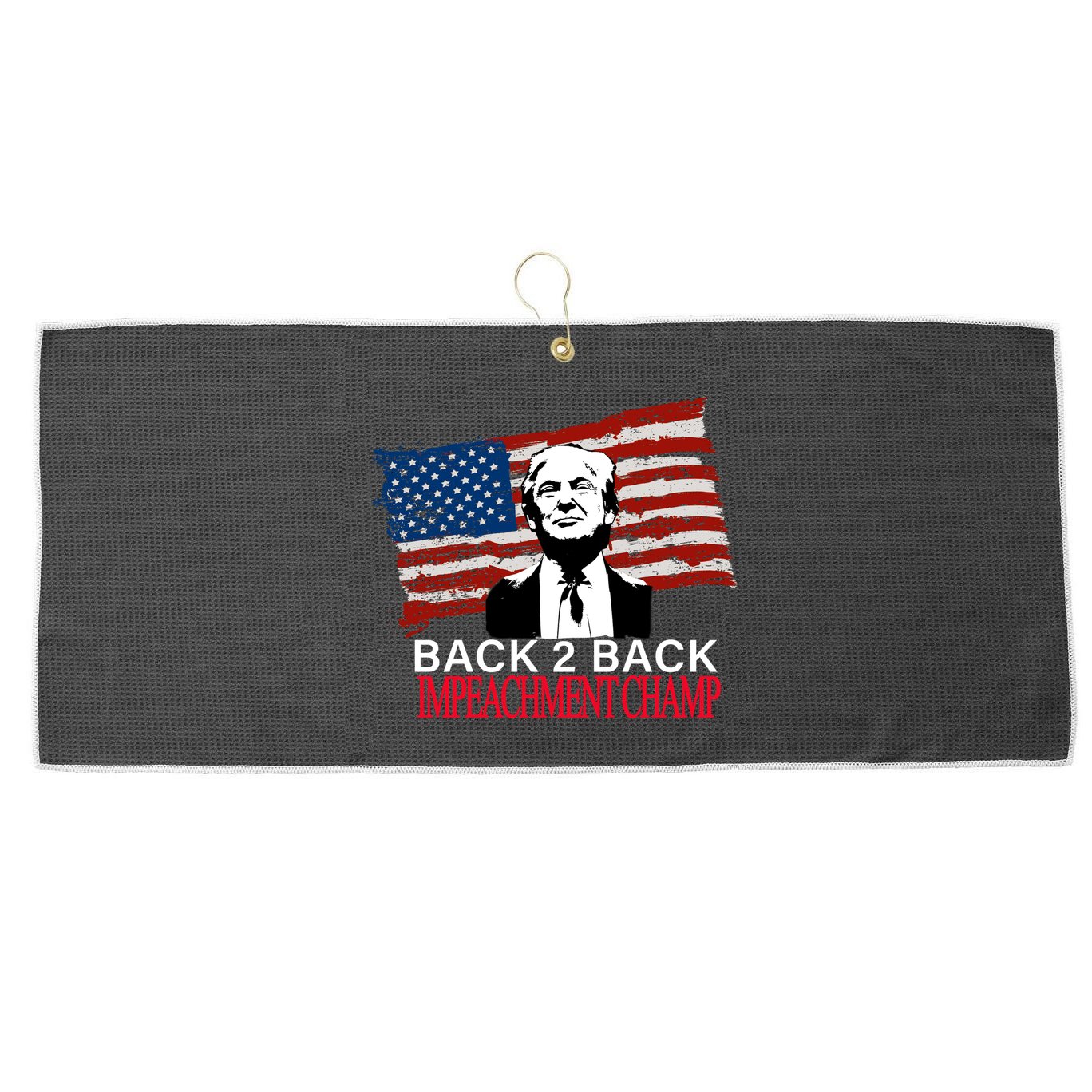 Back 2 Back Impeachment Champ Large Microfiber Waffle Golf Towel