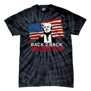 Back 2 Back Impeachment Champ Tie-Dye T-Shirt