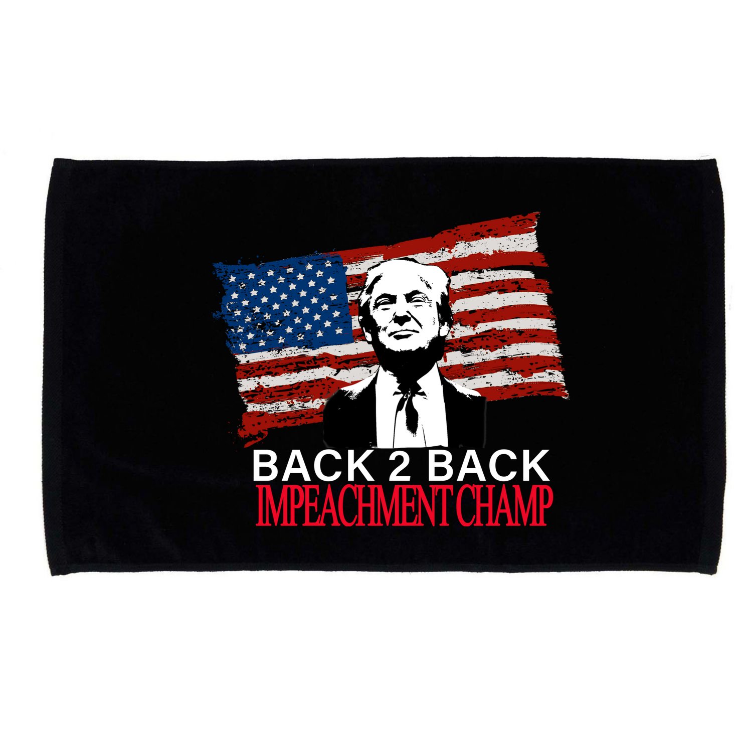 Back 2 Back Impeachment Champ Microfiber Hand Towel