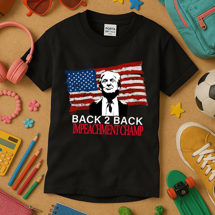 Back 2 Back Impeachment Champ Kids T-Shirt