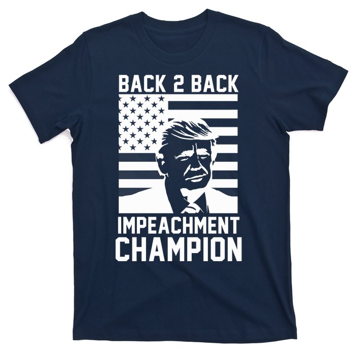 Back 2 Back Impeachment Champion T-Shirt