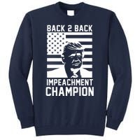 Back 2 Back Impeachment Champion Tall Sweatshirt