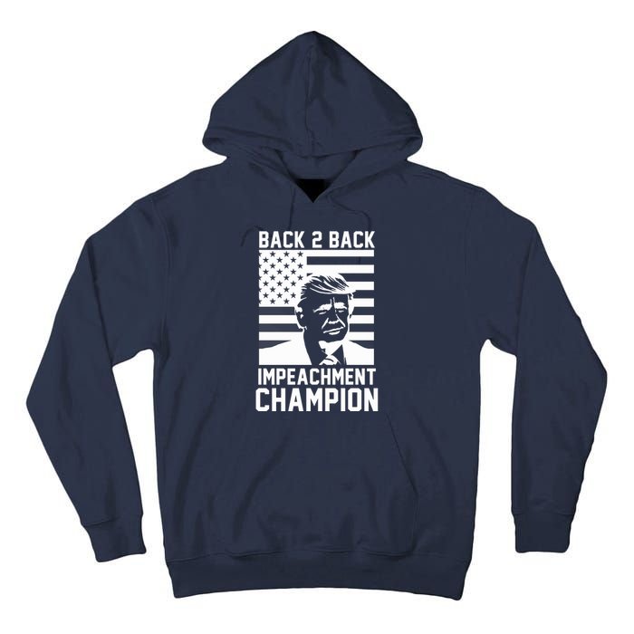 Back 2 Back Impeachment Champion Tall Hoodie