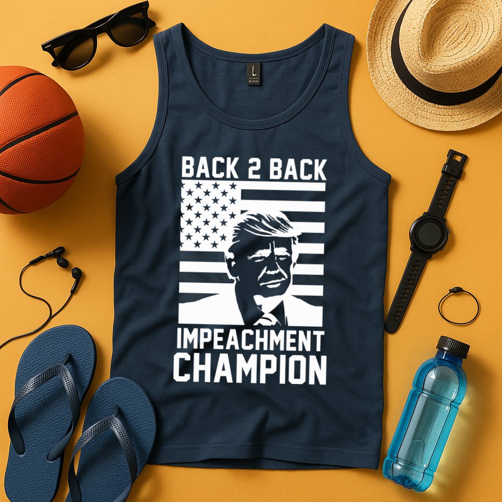 Back 2 Back Impeachment Champion Tank Top