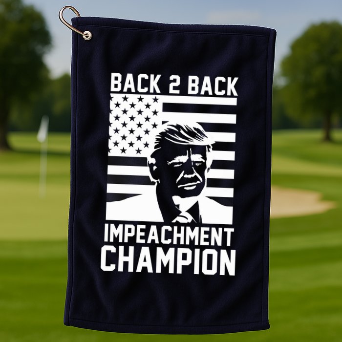 Back 2 Back Impeachment Champion Golf Towel