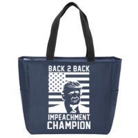 Back 2 Back Impeachment Champion Zip Tote Bag