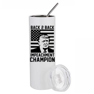 Back 2 Back Impeachment Champion Stainless Steel Tumbler