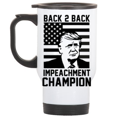 Back 2 Back Impeachment Champion Stainless Steel Travel Mug