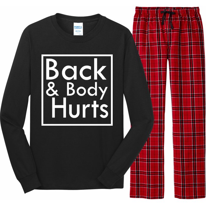 Back And Body Hurts Long Sleeve Pajama Set