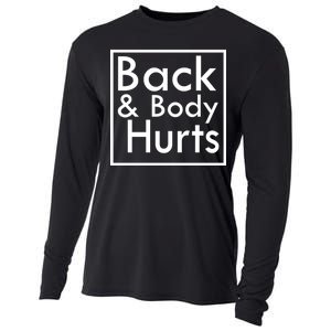 Back And Body Hurts Cooling Performance Long Sleeve Crew