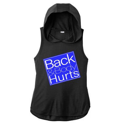 Back and Body Hurts Blue Logo Ladies PosiCharge Tri-Blend Wicking Draft Hoodie Tank