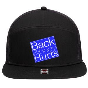 Back and Body Hurts Blue Logo 7 Panel Mesh Trucker Snapback Hat