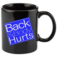 Back and Body Hurts Blue Logo 11oz C Handle Ceramic Mug