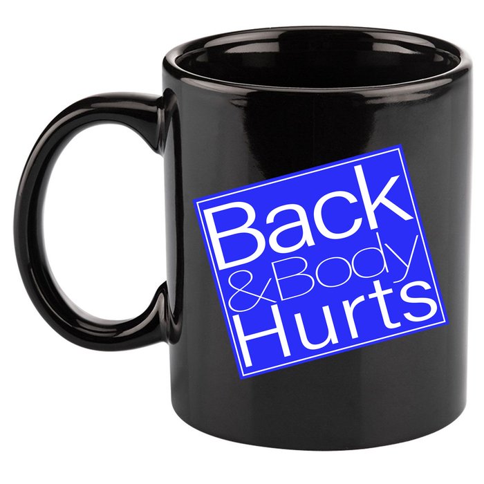 Back and Body Hurts Blue Logo 11oz C Handle Ceramic Mug