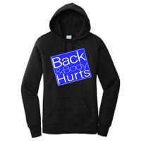 Back and Body Hurts Blue Logo Women's Pullover Hoodie